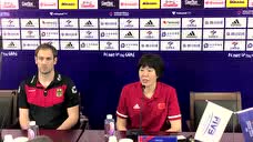 赛后采访郎平：德国队打的很顽强 中国球员小技术还需提高