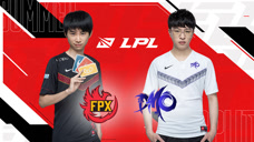 2020LPL夏季赛常规赛 FPX vs DMO 第二局