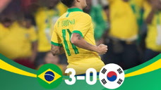 【集锦】巴西3-0韩国 帕奎塔头槌库蒂尼奥任意球破门